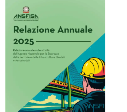 Sicurezza trasporti, relazione ANSFISA 2025