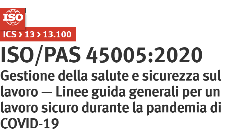 Lavorare in sicurezza durante una pandemia: Nuove linee guida internazionali ISO / PAS 45005:2020