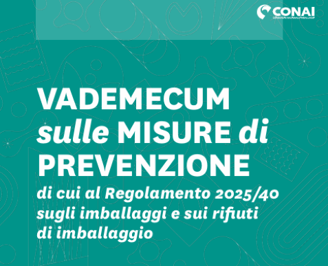 Imballaggi e rifiuti di imballaggio, vademecum CONAI