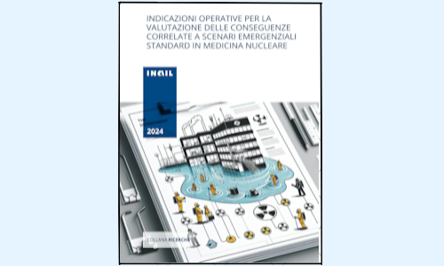 Servizi di medicina nucleare, l'INAIL guida negli scenari emergenziali
