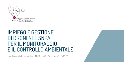 Droni per la tutela ambientale, nuovo report ISPRA