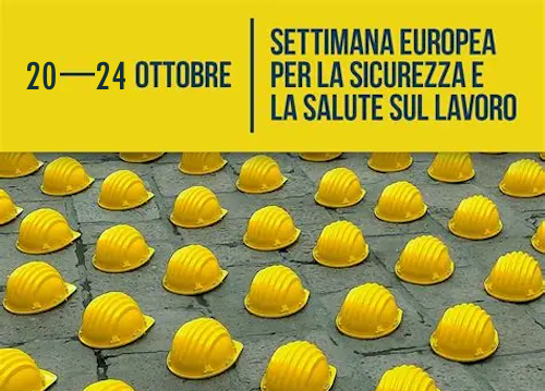 20-24 ottobre, Settimana europea per la sicurezza e la salute sul lavoro