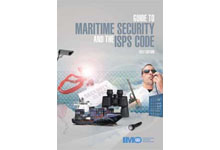 Guide to Maritime Security and the ISPS Code, 2012 Edition