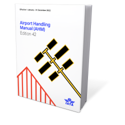 IATA Airport Handling Manual (AHM) 2022 - Book (English)