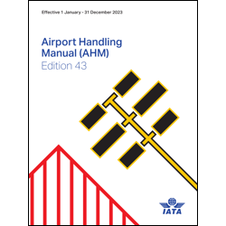 IATA Airport Handling Manual (AHM) 2023 - Book (English)